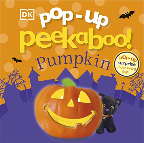 Pop-Up Peekaboo! Pumpkin: Pop-Up Surprise Under Every Flap! von DK Children